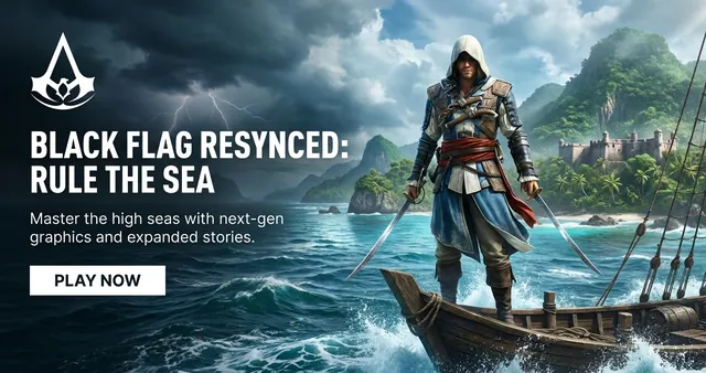 Ubisoft display banner: Assassin's Creed Black Flag Resynced, a pirate on a ship's bow